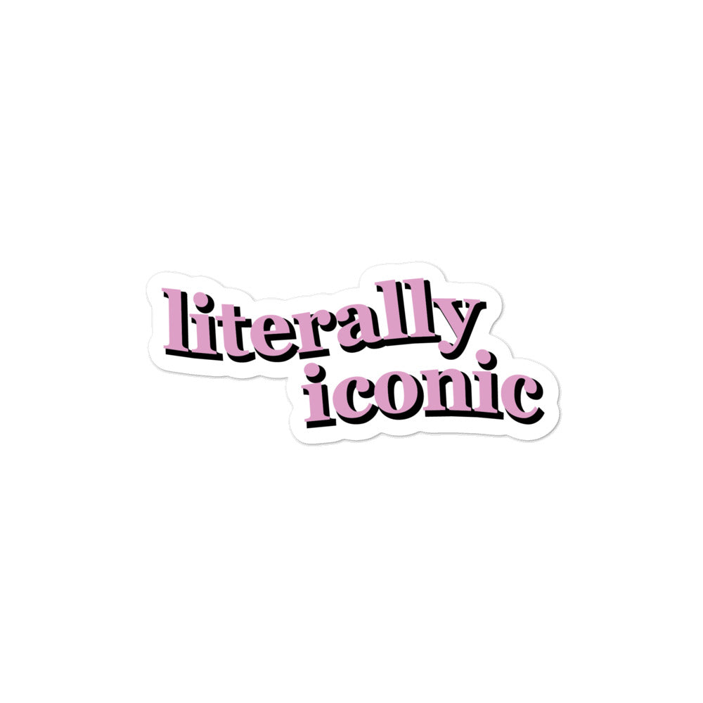 Silly sticker – Literally Iconic